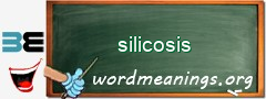 WordMeaning blackboard for silicosis